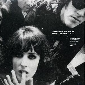 Jefferson Airplane - Stony Brook 1970 Volume 1: Long Island Broadcast Recording